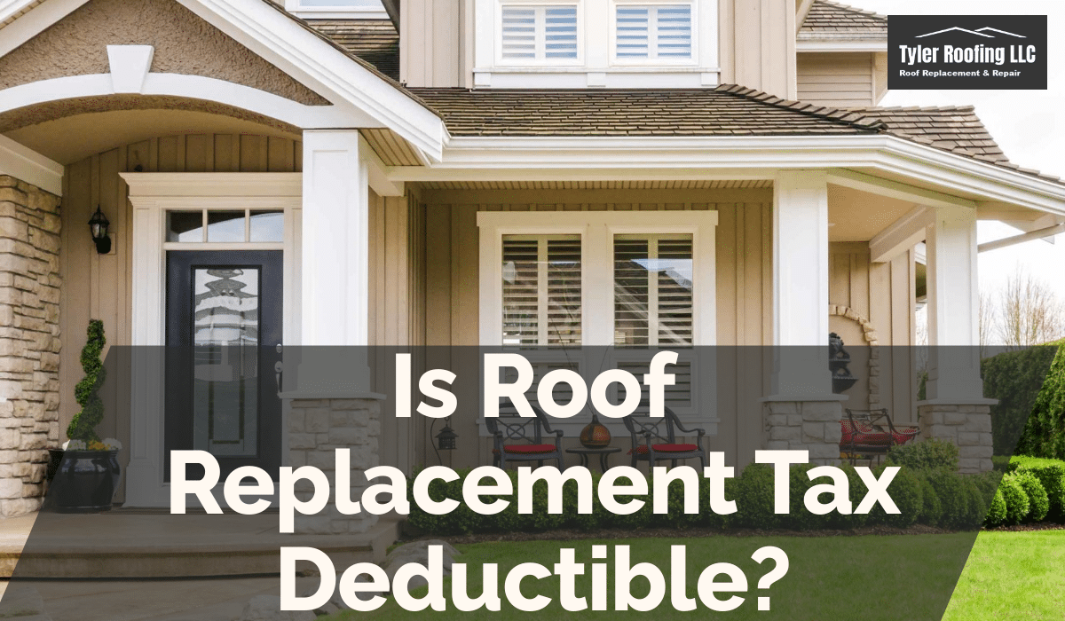 Is Roof Replacement Tax Deductible?